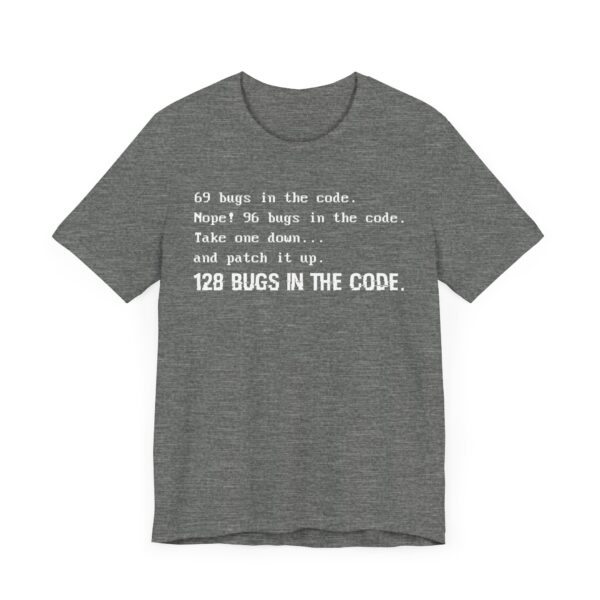 Bugs in the Code | Funny Software Engineer T-shirt