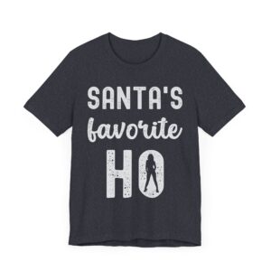 Santa’s Favorite Ho | Funny Christmas T-shirt