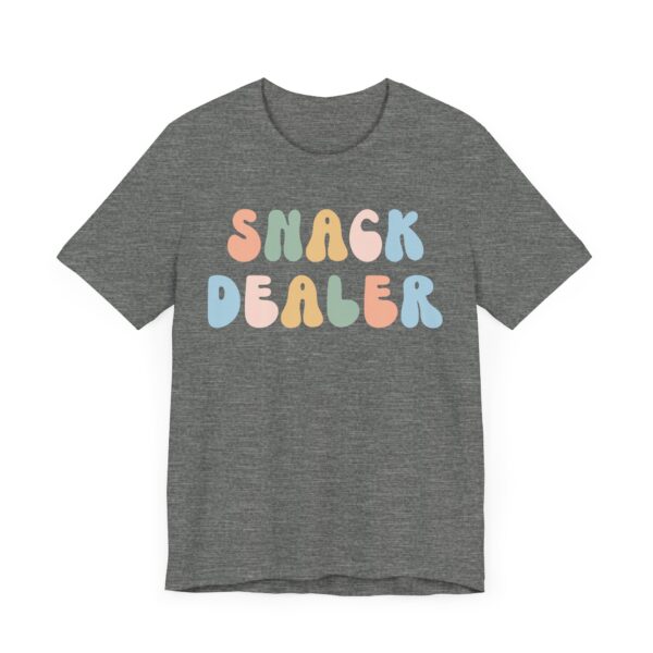 Snack Dealer | Funny Mom T-shirt