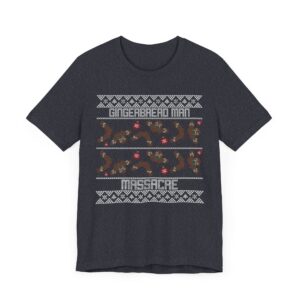 Gingerbread Man Massacre | Funny Christmas T-shirt