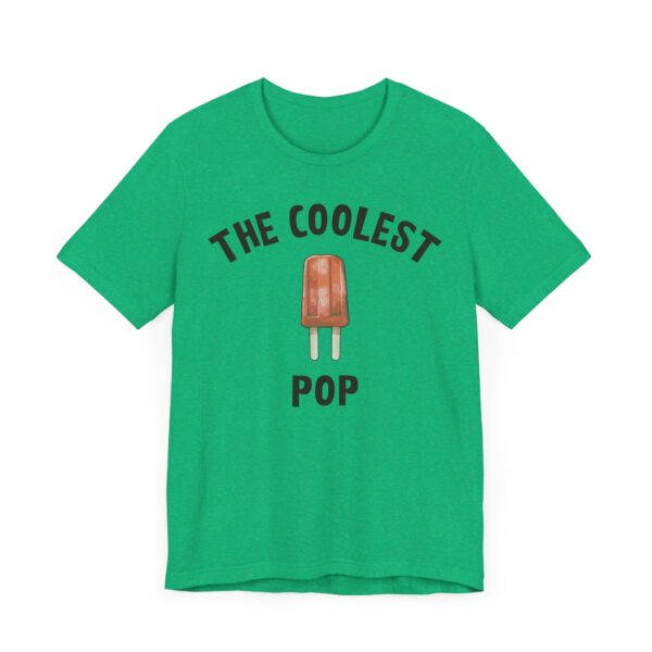 The Coolest Pop | Funny Dad and Grandpa T-shirt