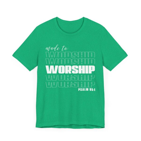 Made to Worship | Christian Bible T-shirt
