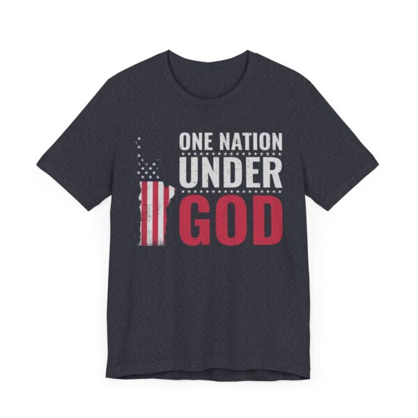 One Nation Under God | Independence Day T-shirt