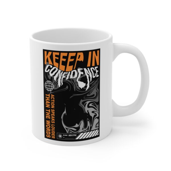 Keep in Confidence | Acid Street Style Mug