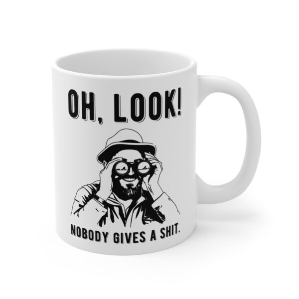 Nobody Gives a Shit | Funny Mug