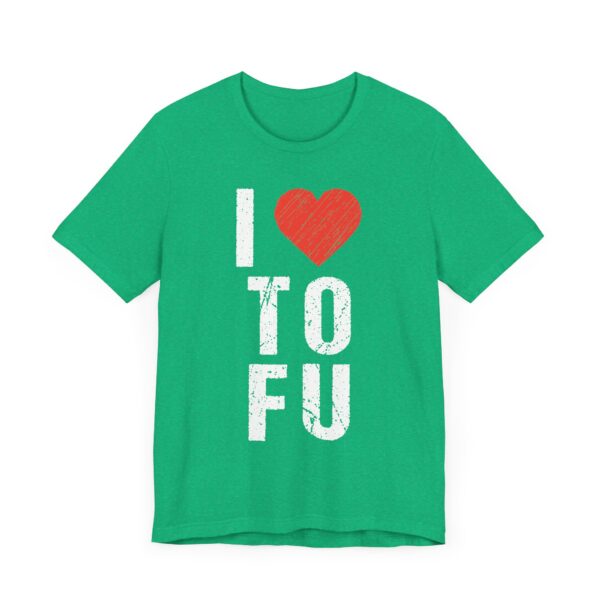 I Love TOFU | Funny Food Lover T-shirt