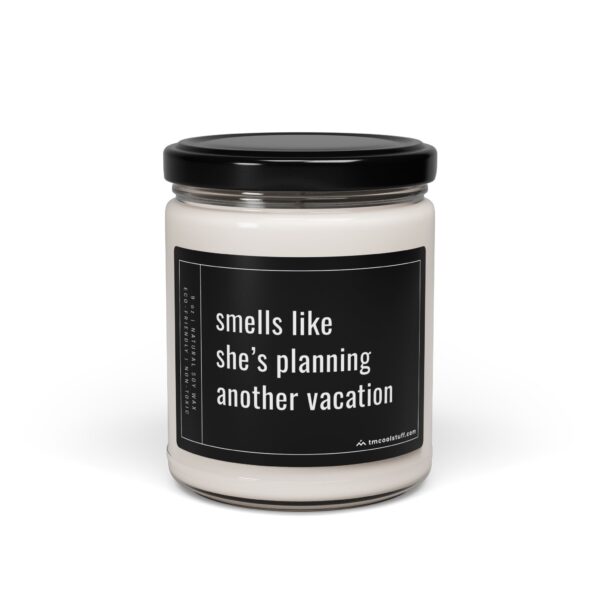 Smells Like She’s Planning Another Vacation | Funny Traveler Scented Candle