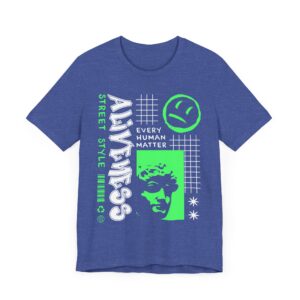 Aliveness | Brutalism Streetwear T-shirt