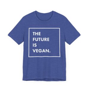 The Future Is Vegan T-shirt