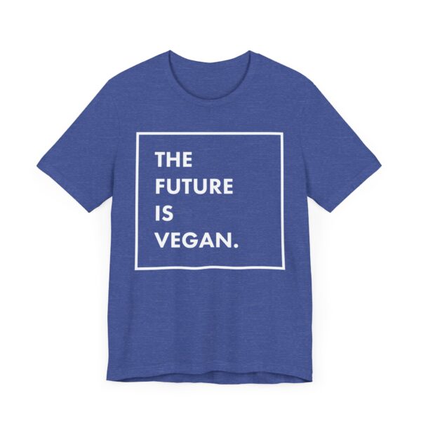 The Future Is Vegan T-shirt
