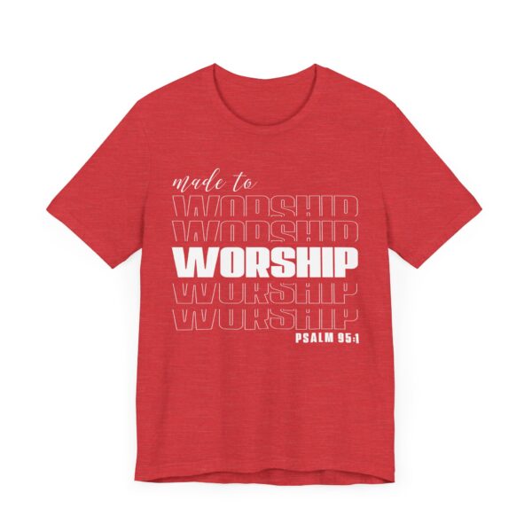 Made to Worship | Christian Bible T-shirt