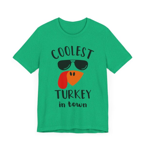 Coolest Turkey in Town | Funny Thanksgiving T-shirt