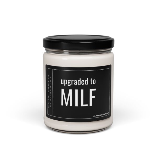Upgraded to MILF | Funny Expecting Mom Scented Candle
