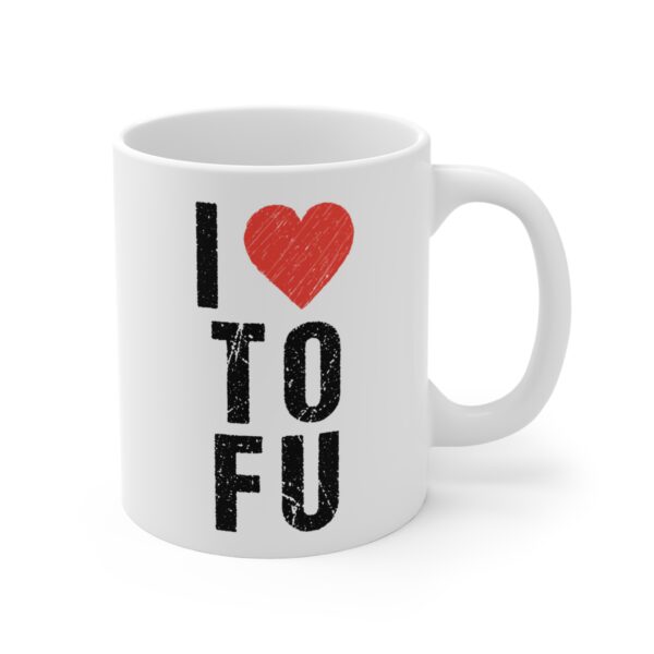 I Love TOFU | Funny Food Lover Mug