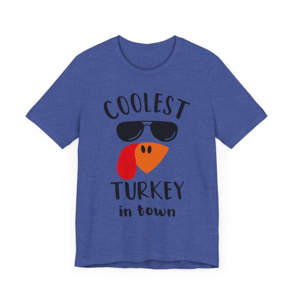 Coolest Turkey in Town | Funny Thanksgiving T-shirt