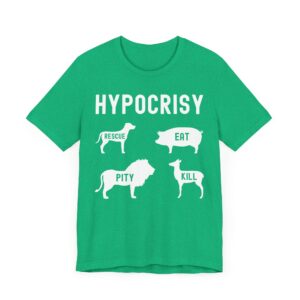 Hypocrisy | Animal Rights | Vegan T-shirt