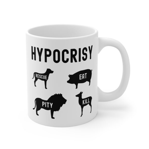 Hypocrisy | Animal Rights | Vegan Mug