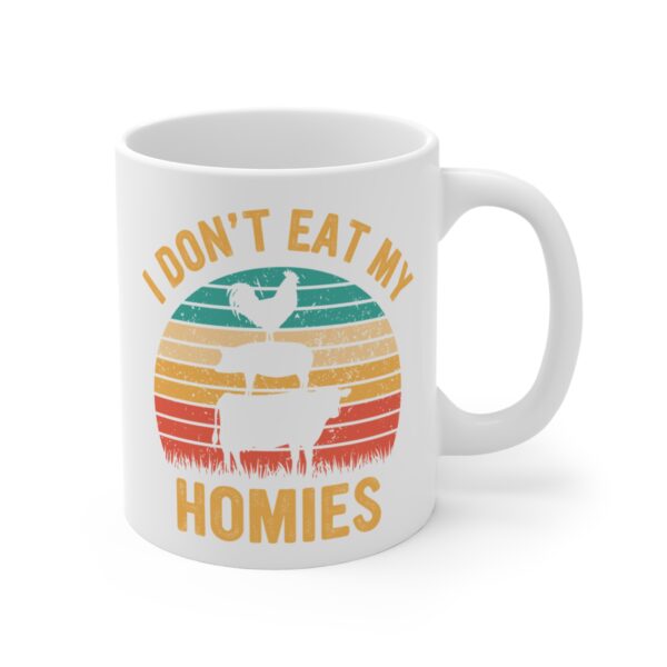 I Don’t Eat My Homies | Vegan Mug