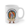This is the Ass of a Killer | Funny LGBTQ Pride Day Mug