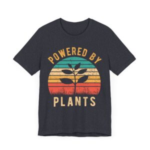 Powered by Plants | Funny Vegan T-shirt