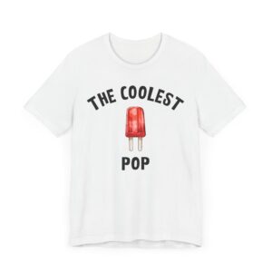 The Coolest Pop | Funny Dad and Grandpa T-shirt