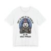Don't Be Part of the Problem, Be the Whole Problem | Funny Opossum Meme T-shirt