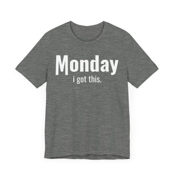 Funny Monday Weekday T-shirt