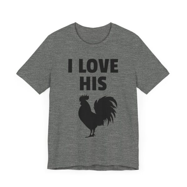 I Love His Cock | Funny Adult Humor Couple T-shirt