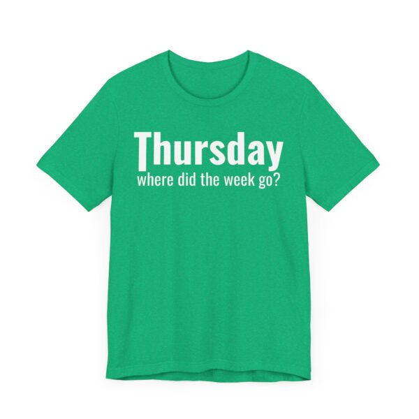 Funny Thursday Weekday T-shirt