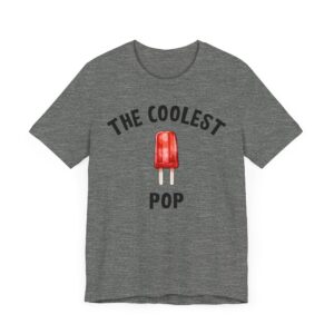 The Coolest Pop | Funny Dad and Grandpa T-shirt