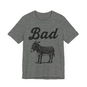 Funny Bad Ass Donkey T-shirt