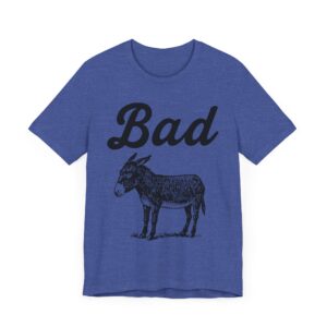 Funny Bad Ass Donkey T-shirt