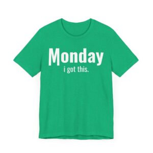 Funny Monday Weekday T-shirt