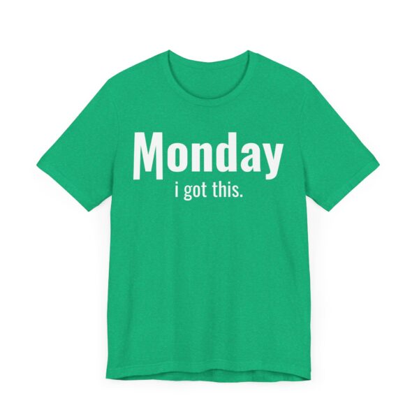 Funny Monday Weekday T-shirt