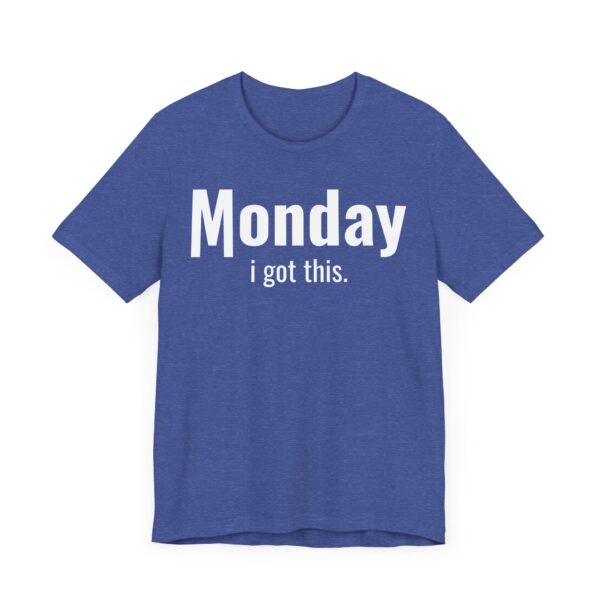 Funny Monday Weekday T-shirt