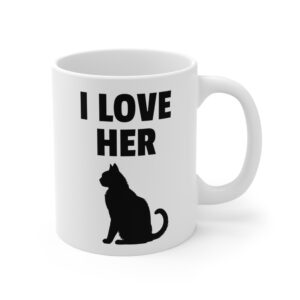 I Love Her Cat | Funny Adult Humor Couple Mug