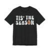 Tis’ the Season | American Football T-shirt