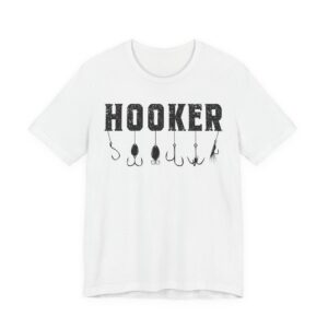 Hooker | Funny Fishing T-shirt