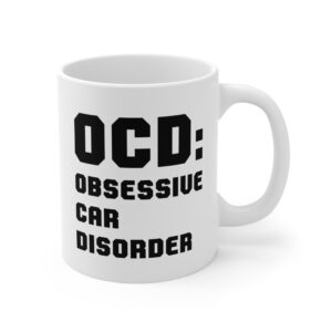 OCD Obsessive Car Disorder | Funny Car Mug