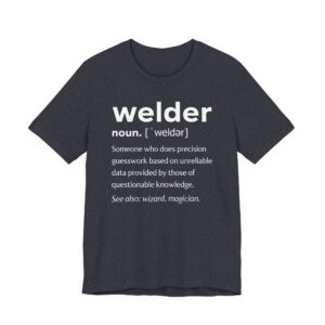 Funny Welder Definition T-shirt