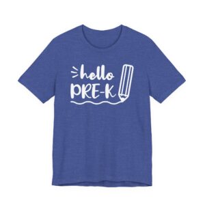 Hello Pre-K | Cute Pre-kindergarten Teacher T-shirt