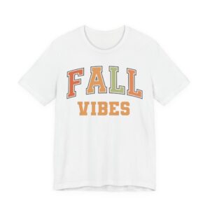 Fall Vibes | Thanksgiving and Fall T-shirt