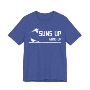 Suns Up Guns Up | Funny Pheasant Hunting T-shirt