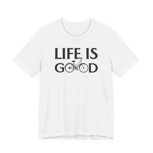 Life Is Good | Cycling T-shirt