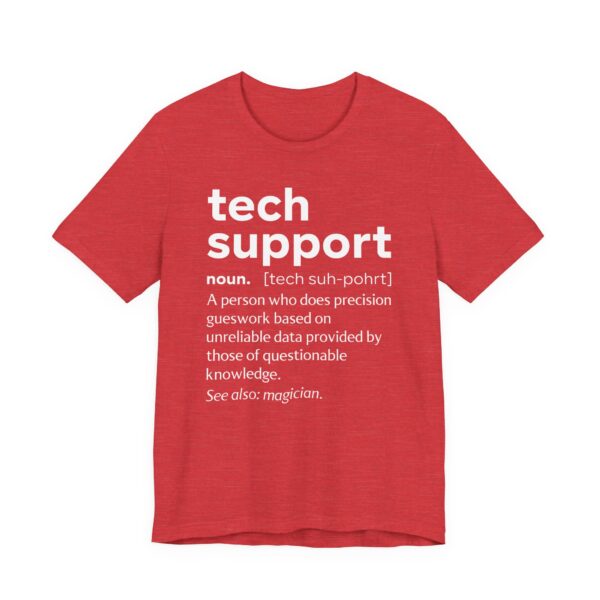 IT Tech Support Definition | Funny Technical Support T-shirt