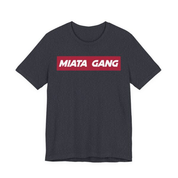 Miata Gang | Car Lover T-shirt