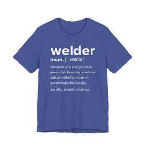 Funny Welder Definition T-shirt