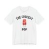 The Coolest Pop | Funny Dad and Grandpa T-shirt