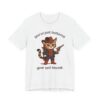 You’ve Just Buttered Your Last Biscuit | Funny Cowboy Cat T-shirt