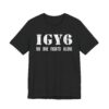 IGY6 | I Got Your 6 | Police Support T-shirt